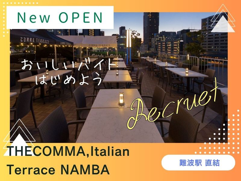 THE COMMA,Italian Terrace NAMBAのアルバイト・バイト求人情報-08